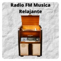 Radio FM Musica Relajante